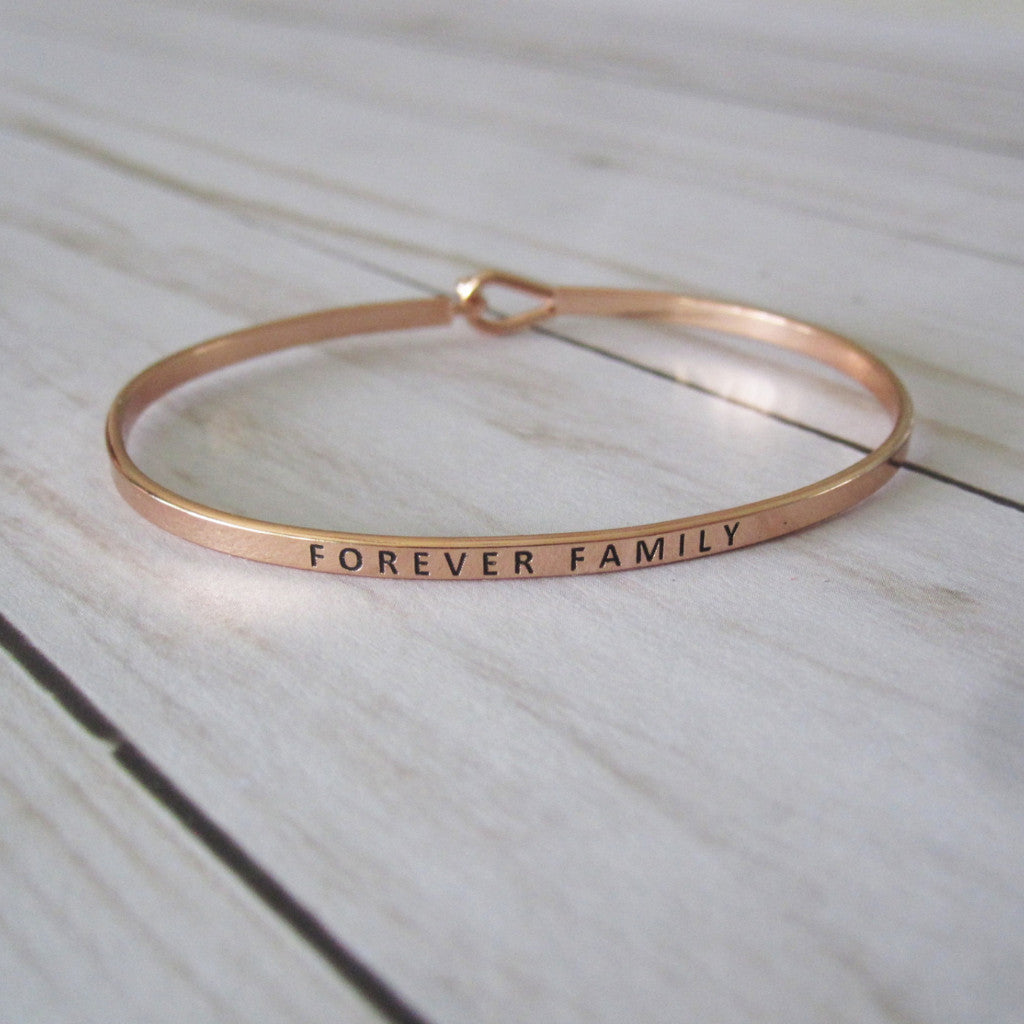 Amazon.com: Me Plus Inspirational Forever Family Positive Message Engraved  Thin Bangle Hook Bracelet (Rose Gold, Brass) : Clothing, Shoes & Jewelry